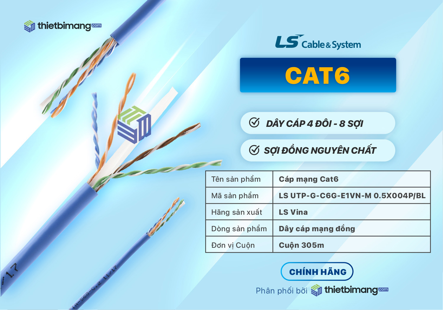 Thông tin dây cáp mạng LS Cat6 chính hãng Thông tin dây cáp mạng LS Cat6 chính hãng