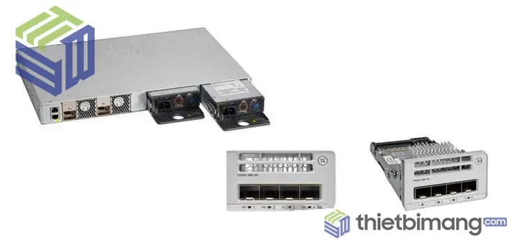 Các module có thể thay thế ở Switch Cisco 9200 Các module có thể thay thế ở Switch Cisco 9200