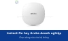 Aruba Instant On hay Aruba doanh nghiệp: chọn dòng nào cho hệ thống của bạn